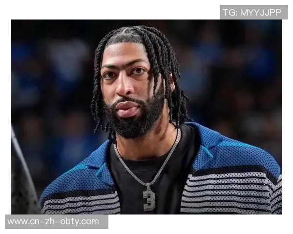 美媒曝光浓眉身材变化引热议达拉斯之行或成关键因素